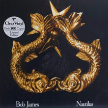  Bob James – Nautilus (7'' Clear vinyl) - AudioSoundMusic