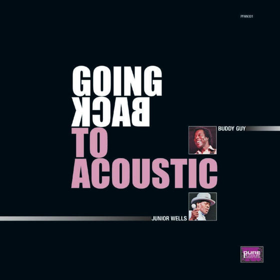 Buddy Guy & Junior Wells – Going Back To Acoustic - AudioSoundMusic