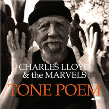  Charles Lloyd & The Marvels - Tone Poem (2LP) - AudioSoundMusic