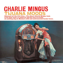  Charles Mingus - Tijuana Moods (2LP, 45RPM) - AudioSoundMusic