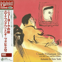  Claude Williamson Trio - Autumn In New York (Japanese edition) - AudioSoundMusic