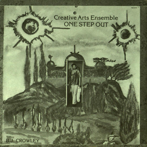 Creative Arts Ensemble With B.J Crowley - One Step Out - AudioSoundMusic