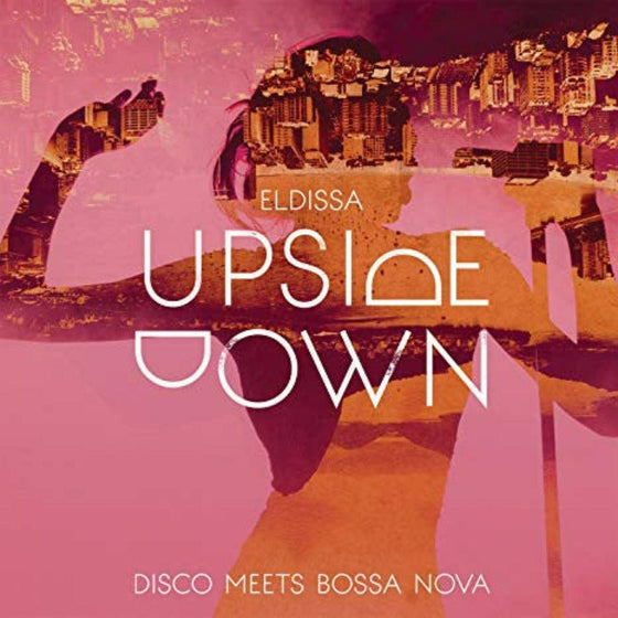 Eldissa – Upside Down (Hybrid SACD) - AudioSoundMusic