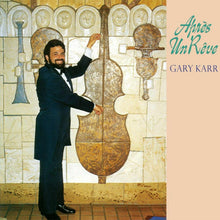  Gary Karr - Apres Un Reve – Faure, Gluck, Gershwin, Wagner, … - AudioSoundMusic