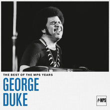  George Duke - The Best Of The MPS Years (2LP) - AudioSoundMusic