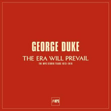  George Duke - The Era Will Prevail - The MPS Studio Years 1973-1976 (7LP, Box set) - AudioSoundMusic