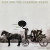 George Wallington Quintet - Jazz For The Carriage Trade (Mono, 200g) - AudioSoundMusic