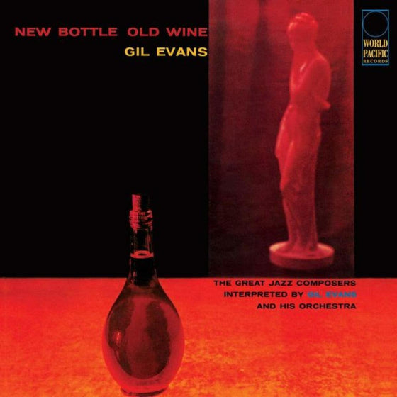 Gil Evans - New Bottle Old Wine (Pure Pleasure) - AudioSoundMusic