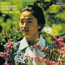  J.S. Bach — Sonata No.3 & Partita No.2 - Kyung-Wha Chung - AudioSoundMusic