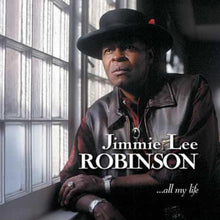  Jimmie Lee Robinson - All My Life (2LP, 45RPM) - AudioSoundMusic