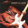 Jimmy D. Lane - It's Time (2LP, 45RPM) - AudioSoundMusic