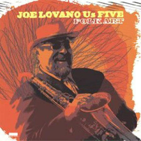 Joe Lovano Us Five – Folk Art (2LP) - AudioSoundMusic