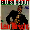 Leo Wright - Blues Shout - AudioSoundMusic