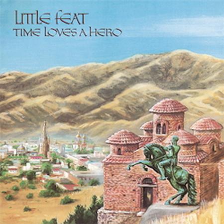 Little Feat - Time Loves A Hero - AudioSoundMusic