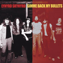  Lynyrd Skynyrd - Gimme Back My Bullets (2LP, 45RPM, 200g) - AudioSoundMusic