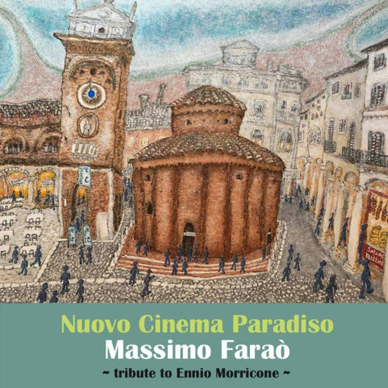 Massimo Farao - Nuovo Cinema Paradiso: Tribute To Ennio Morricone (Japanese edition) - AudioSoundMusic