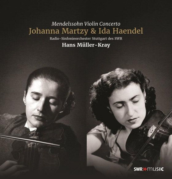 Mendelssohn - Violin Concerto – Johanna Martzy & Ida Haendel (Mono) - AudioSoundMusic