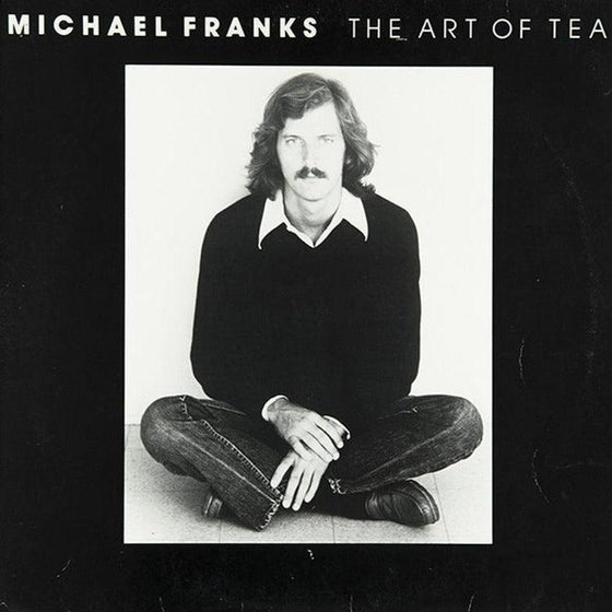 Michael Franks - The Art Of Tea - AudioSoundMusic