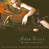 Nicki Parrott - Moon River (Japanese edition) - AudioSoundMusic