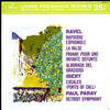 Ravel & Ibert - Rapsodie Espagnole - Paul Paray - AudioSoundMusic