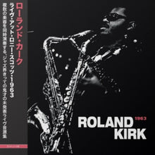  Roland Kirk Live at Ronnie Scott's 1963 (Japanese edition, Mono, 200g) - AudioSoundMusic