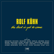  Rolf Kuhn - The Best Is Yet To Come (9LP, Box set) - AudioSoundMusic