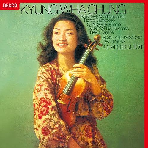 Saint-Saens, Ravel, Chausson - Pieces for violin and orchestra - Kyung-Wha Chung and Charles Dutoit - AudioSoundMusic