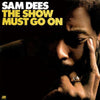 Sam Dees - The Show Must Go On - AudioSoundMusic