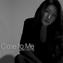  Susan Wong – Close to Me - AudioSoundMusic