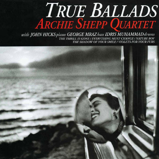 The Archie Shepp Quartet - True Ballads (Japanese edition) - AudioSoundMusic
