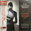 The Eric Alexander Quartet - Gentle Ballads VI (Japanese edition) - AudioSoundMusic