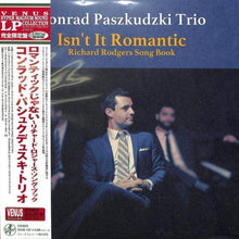  The Konrad Paszkudzki Trio - Isn't It Romantic (Japanese edition) - AudioSoundMusic