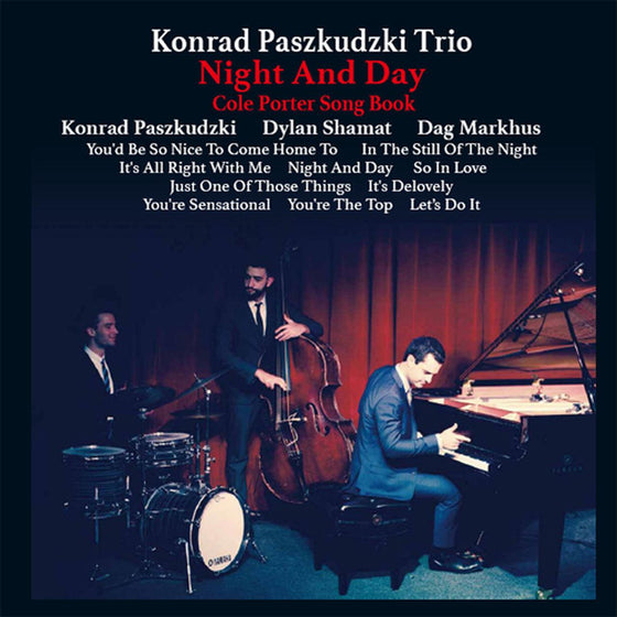 The Konrad Paszkudzki Trio - Night And Day (Cole Porter Song Book) (Japanese edition) - AudioSoundMusic