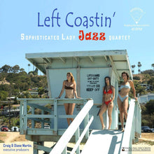  The Sophisticated Lady Jazz Quartet - Left Coastin' (45RPM) - AudioSoundMusic