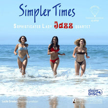  The Sophisticated Lady Jazz Quartet - Simpler Times (45RPM) - AudioSoundMusic