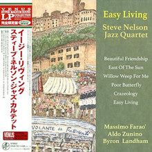  The Steve Nelson Jazz Quartet - Easy Living (Japanese edition) - AudioSoundMusic