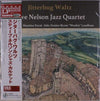 The Steve Nelson Jazz Quartet - Jitterbug Waltz (Japanese edition) - AudioSoundMusic