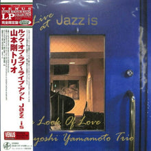  Tsuyoshi Yamamoto Trio – Look Of Love Live At Jazz Is (Japanese edition) - AudioSoundMusic