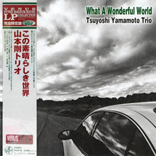  Tsuyoshi Yamamoto Trio – What A Wonderful World (Japanese edition) - AudioSoundMusic