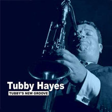  Tubby Hayes - Tubby's New Groove (Mono) - AudioSoundMusic