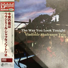  Vladimir Shafranov Trio - The Way You Look Tonight (Japanese edition) - AudioSoundMusic