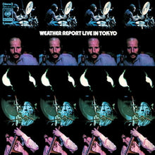  Weather Report - Live In Tokyo (2LP, Black vinyl) - AudioSoundMusic