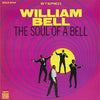 William Bell - The Soul Of A Bell - AudioSoundMusic