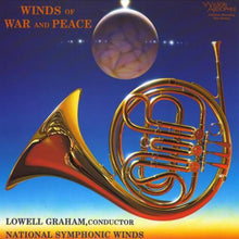  Winds Of War and Peace - Lowell Graham & The National Symphonic Winds (1LP, 33RPM, 200g) - AudioSoundMusic